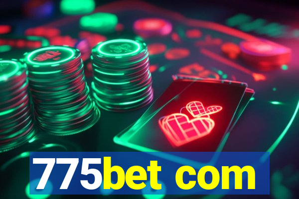 775bet com